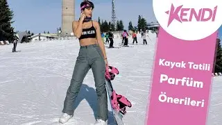 Parfüm│Kayak tatilinde kullanılabilecek parfümler ❄️