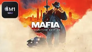Mafia: Definitive Edition on Mac! (CrossOver 22 + GPTK)