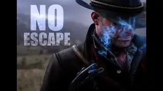 The last cowboy- no escape. || John marston tribute