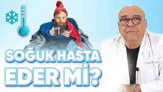 SOĞUK HASTA EDER Mİ? Soğuğun Faydaları Var mı? / 5 Dakikada Sağlık
