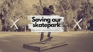 Saving Our Skatepark! - How I Built a Drop Shipping Website