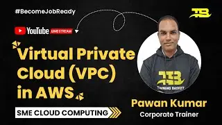 Virtual Private Cloud (VPC) in AWS | Free AWS SAA-C03 Course Online | Free AWS SAA-C03 Training