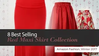 8 Best Selling Red Maxi Skirt Collection Amazon Fashion, Winter 2017
