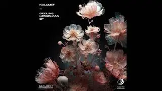 Premiere: Kalumet - Giggling Hedgehogs [Fur:ther Sessions]