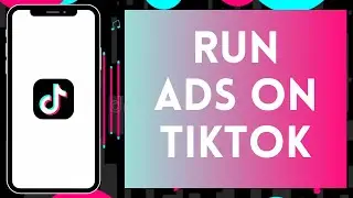 How To Run Ads On TikTok | Create TikTok Ads 2024