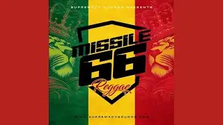 Missile Vol 66: The Ultimate Reggae Mix of 2021 by DJ Simple Simon