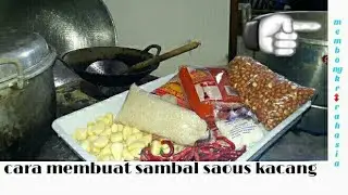 how to make peanut sauce chili for cilok (full) how to make spices until selesae -versi 1