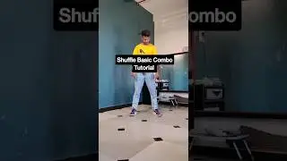 Shuffle basic combo tutorial 