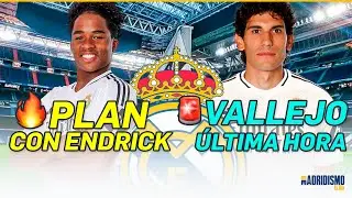 💥✅ ÚLTIMA HORA | El PLAN con ENDRICK en el REAL MADRID -  JESÚS VALLEJO un PROBLEMA