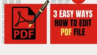 How to Edit PDF File in PC or Laptop