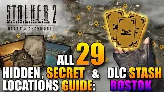 All Secret & DLC Stash Locations: Rostok -  Stalker 2 Guide