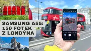Samsung Galaxy A55 – recenze foťáku + 150 fotek z testu v Londýně