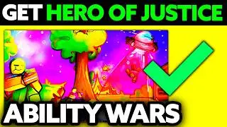 How To Get Hero of Justice in Ability Wars 2024 - (UPDATED!)