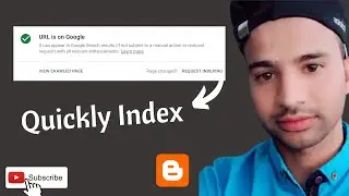 How To Index New Blog Post In Google Quickly | Google Indexing