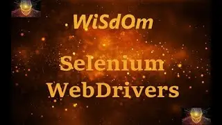 WiSdOm - Selenium Script for 'Access Website and Close Browsers' using WebDrivers