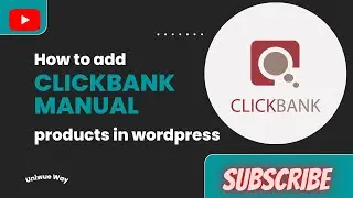 How to add Clickbank products to your WordPress | Clickbank Affiliate Marketing