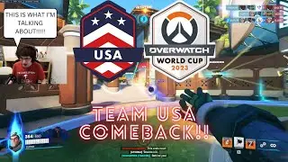 2023 Overwatch World Cup Team USA Comeback!!