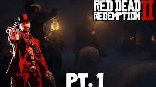 I Played Red Dead Redemption 2 again (PT. 1)