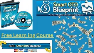 #_ |SMART OTO BLUEPRINT Full Course 100% Free 2023|#