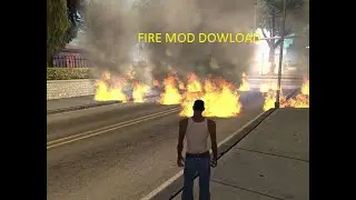 How to add Realistic fire mod in Grand Theft Auto: San Andrease Tamil#mod