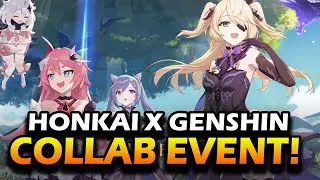 HONKAI X GENSHIN COLLAB EVENT | Playable Fischl & Keqing & More!