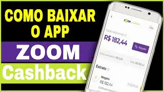 Zoom Cashback | Como Baixar e Usar o App Zoom no Celular