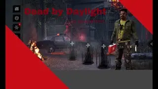 Dead by Daylight играем за сурва (ep 25)