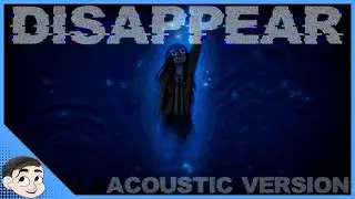 ｢BUNNY GIRL SENPAI SONG｣ - Disappear (ACOUSTIC VERSION)