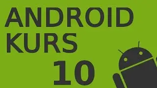 Android Kurs cz. 10: Intent i ImageView (PjakProgramowanie)