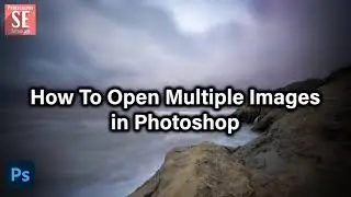 How To Open Multiple Images In Photoshop