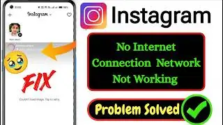 Fix Instagram No Internet Connection Problem (2026) | Instagram Network Not Working Fix
