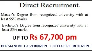 With Any PG/Any UG Permanent Direct Recruitment in Govt. College | Rs 67,700 pm | Sarkari Naukri
