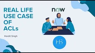 Real Life use case of ACL in ServiceNow