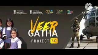 Poem/Paragraph/Painting/Drawing/Multimedia Presentation/Video.Project Veer Gatha 3.0