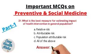 Preventive & Social Medicine ।। Important MCQs ।। Medical officers, Public Health Officers