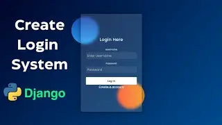 Build a Django Login and Signup System | Step-by-Step Tutorial