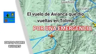 El vuelo que sobrevolo Tolima POR UNA EMERGENCIA