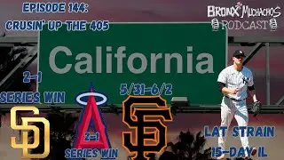 Episode 144: Crusin' Up The 405