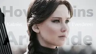 Katniss Everdeen // How villains are made