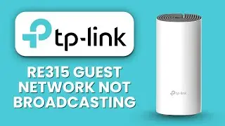 TP Link RE315 Guest Network Not Broadcasting 📶 How to Enable SSID and Restore Access