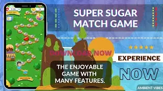 Wonderful Game | Super Sugar Match | Game Review