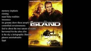 The Island (2005) - Message In The Movies Episode 2 (Part 2) Addendum