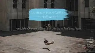No Room For A Nihilist in Hollywood - Peachy!