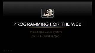 Setting up the Firewall - Programming for the Web