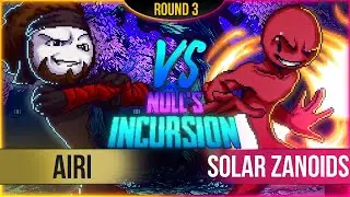 Airi VS Solar Zanoids - Round 3 - Null's Incursion