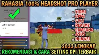CARA ATUR DPI TERBAIK DI HP ANDROID🔥 REKOMENDASI DPI FREE FIRE ANDROID 2022 - YT KHADAFI
