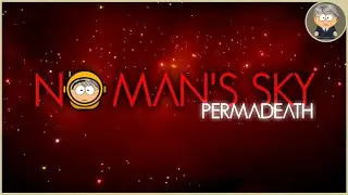 Every start is different [PermaDeath] - No Man's Sky Gameplay - Part 1