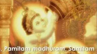 Sri Krishna Ashtakam - Adharam Madhuram - Madhurastakam by advaita
