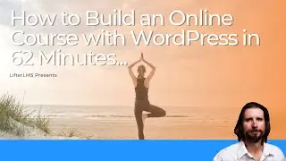 How to Build an Online Course Website From Scratch with No Step Skipped