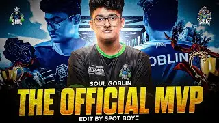 GOBLIN - THE OFFICIAL MVP | Spotboye